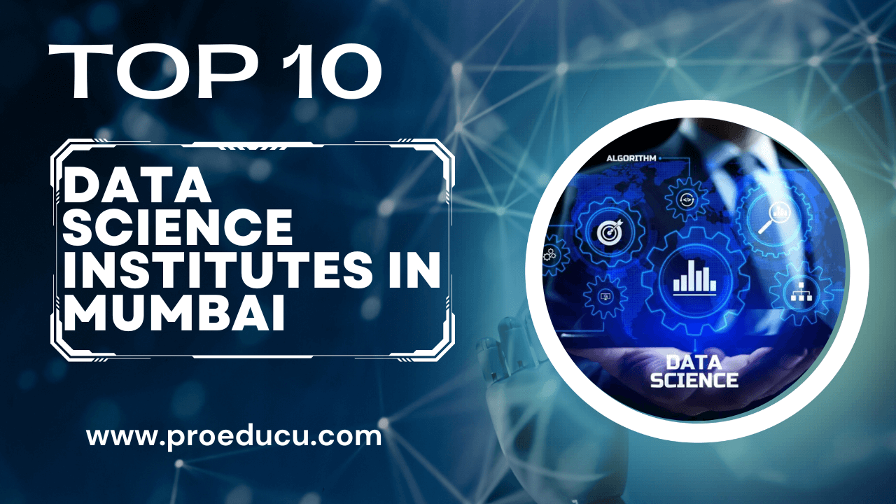 Top 10 Data Science Institutes in Mumbai