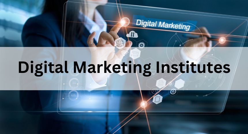 Best Digital Marketing Institutes in Hyderabad – 2025