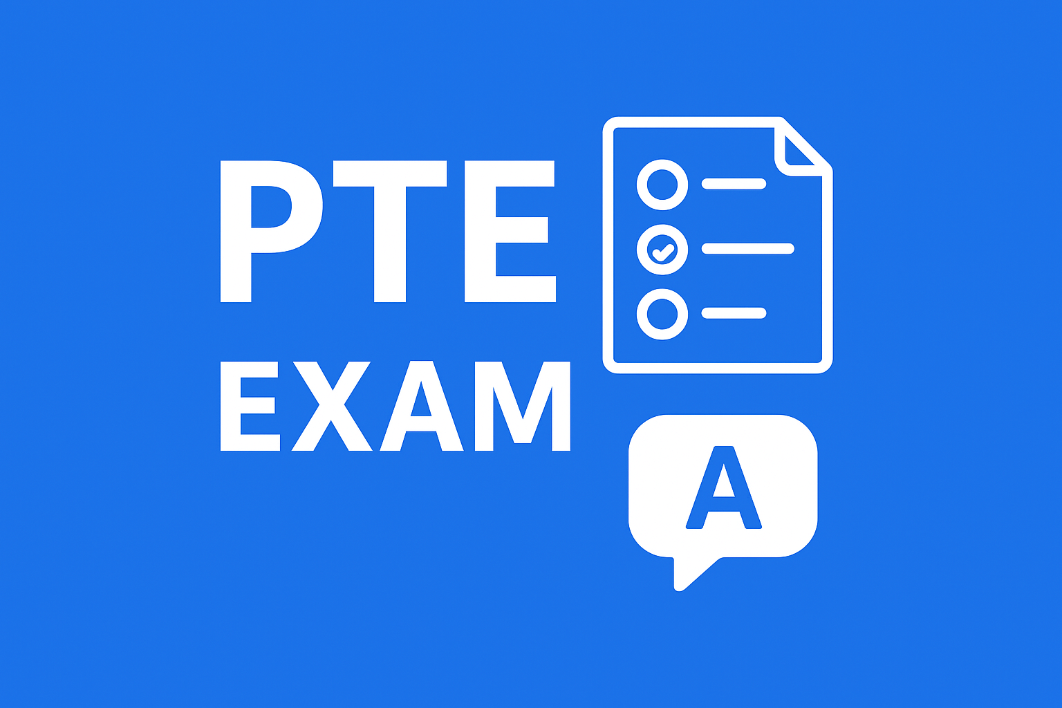 Comprehensive Guide for PTE Exam